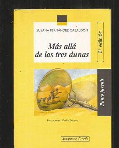 Mas Alla de las Tres Dunas