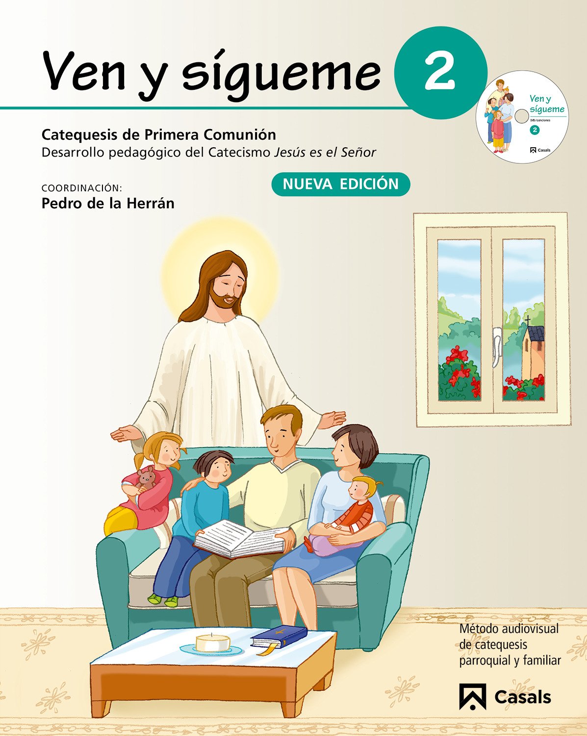 Ven y Sígueme 2: Desarrollo Pedagógico Del Catecismo Jesús Es el Señor - 9788421843024