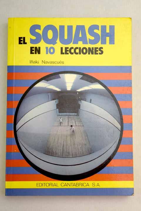 El squash en 10 lecciones