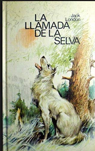 Libro la Llamada de la Selvaed. 1982