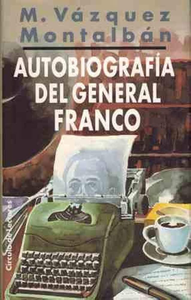 Autobiografía Del General Franco