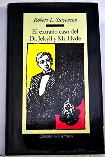 El Extraño Caso Del Dr. Jekyll y Mr. Hyde