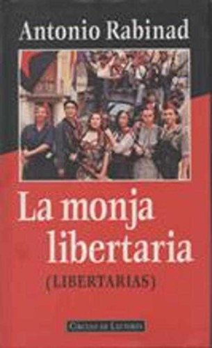 La Monja Libertaria Libertarias