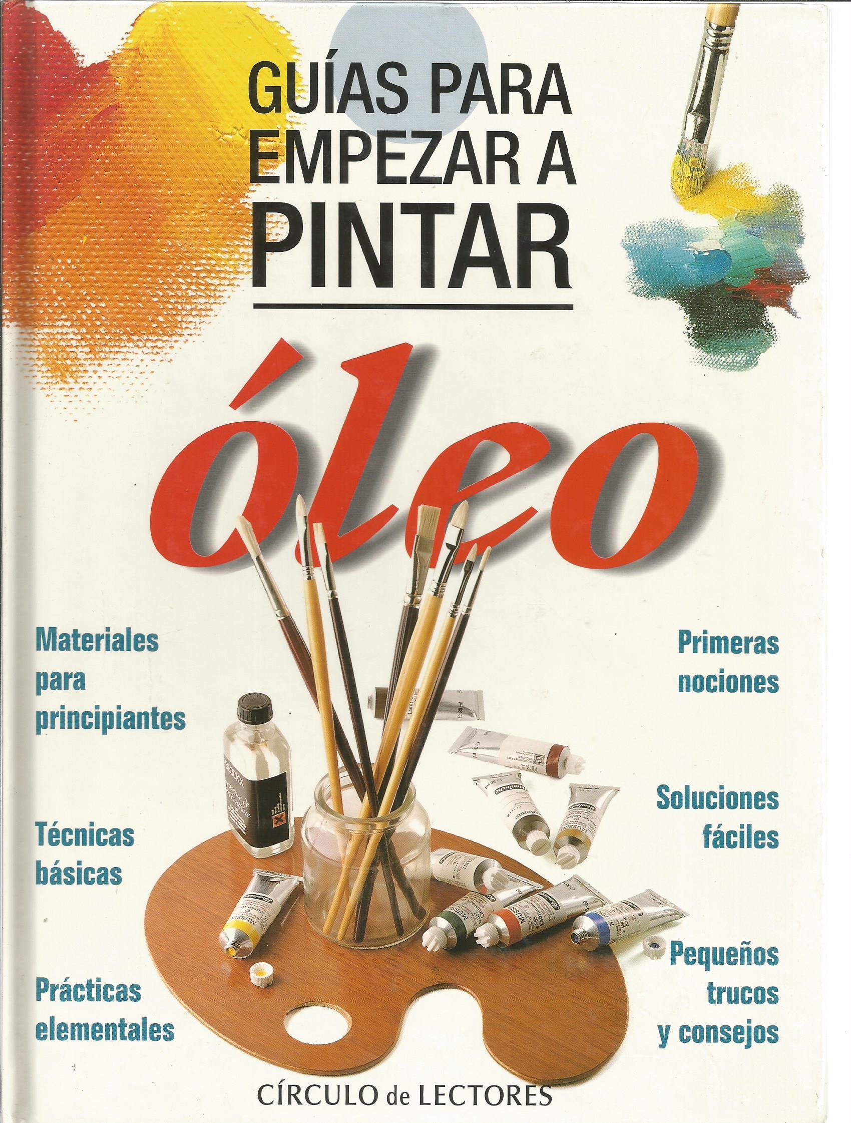 Guías para empezar a pintar: Óleo