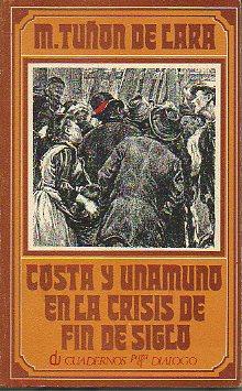 Costa y Unamuno en la crisis de fin de siglo