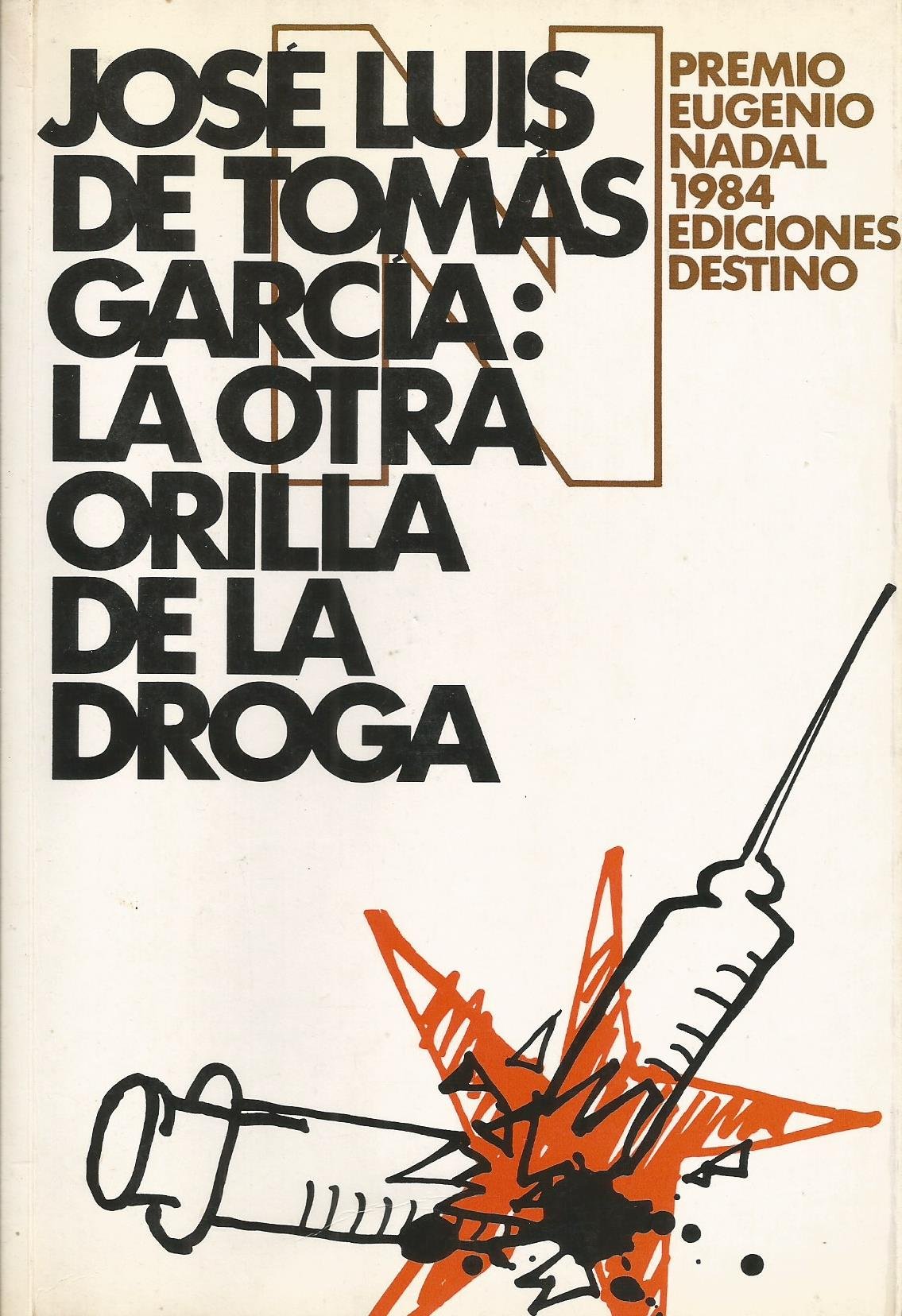 La Otra Orilla de la Droga