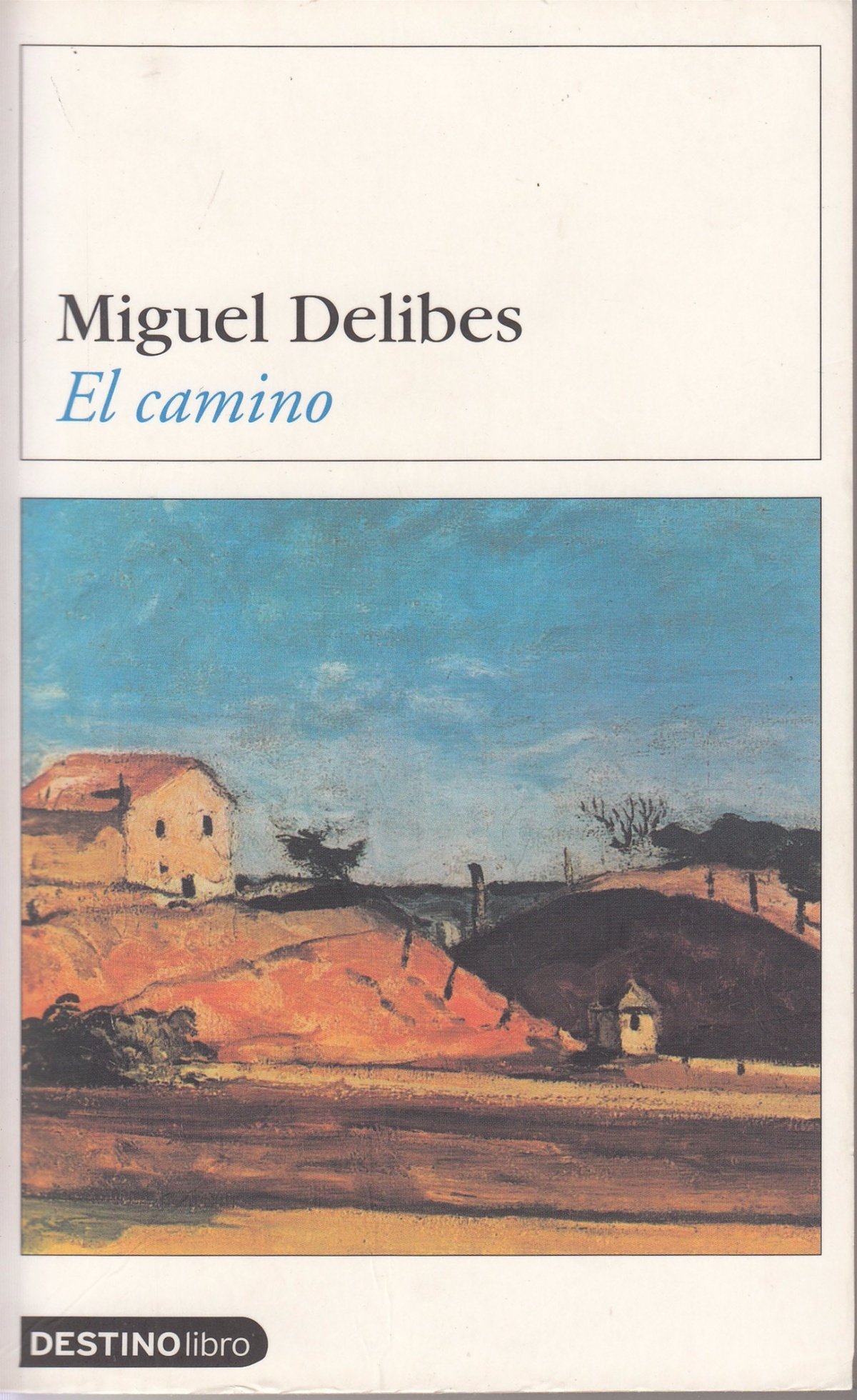 Camino, el Destinolibro