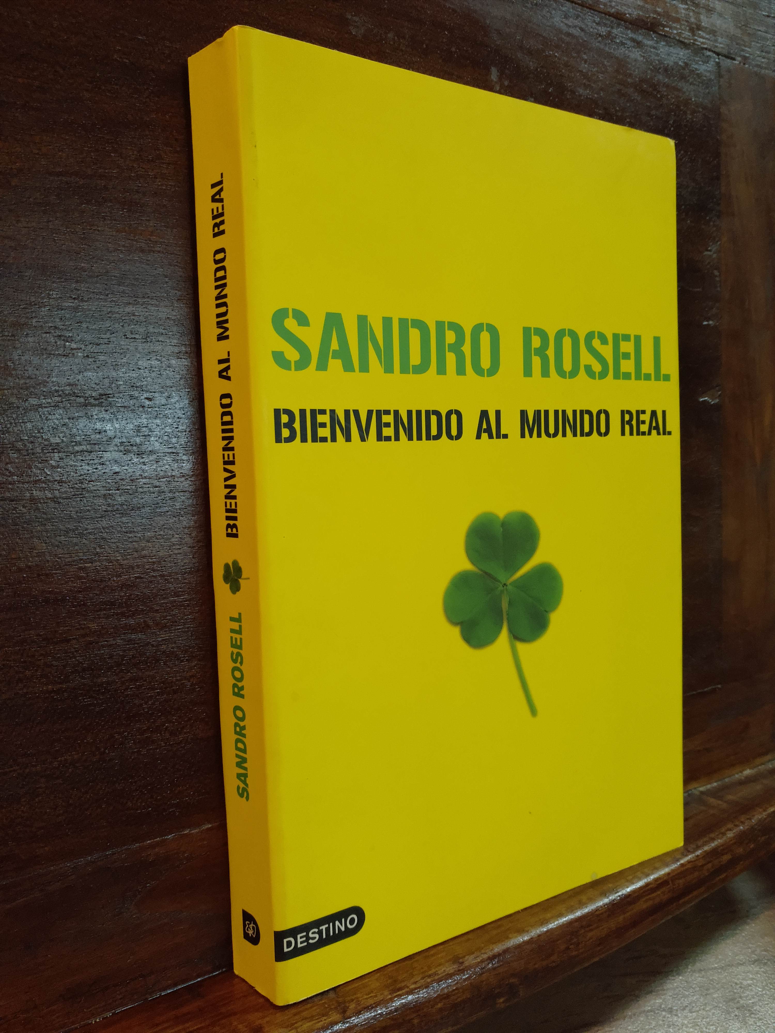 Bienvenido al mundo real