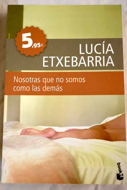 Nosotras que no somos como las demás