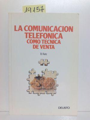 La comunicación telefónica como técnica de venta