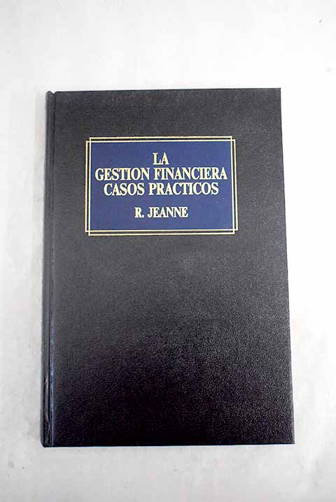 La gestión financiera, casos prácticos