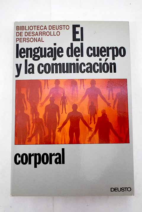 El lenguaje del cuerpo y la comunicación corporal