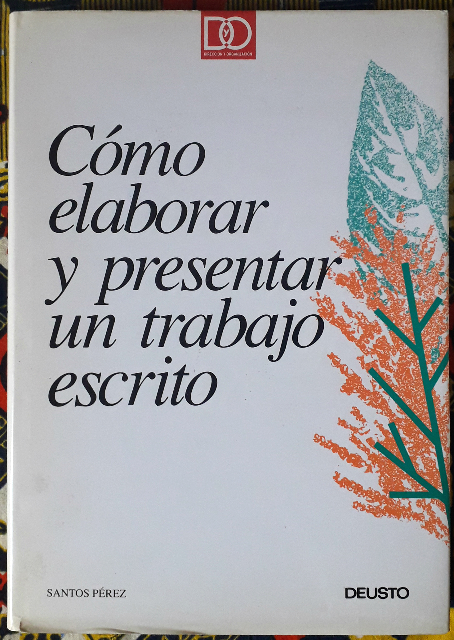 Cómo elaborar y presentar un trabajo escrito