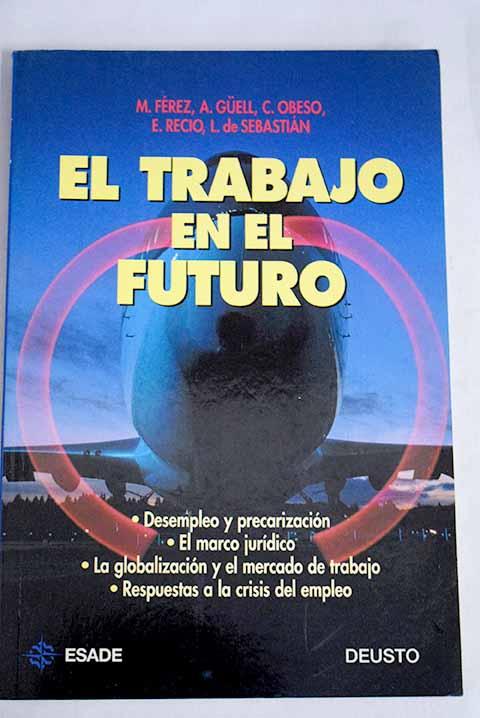 El trabajo en el futuro