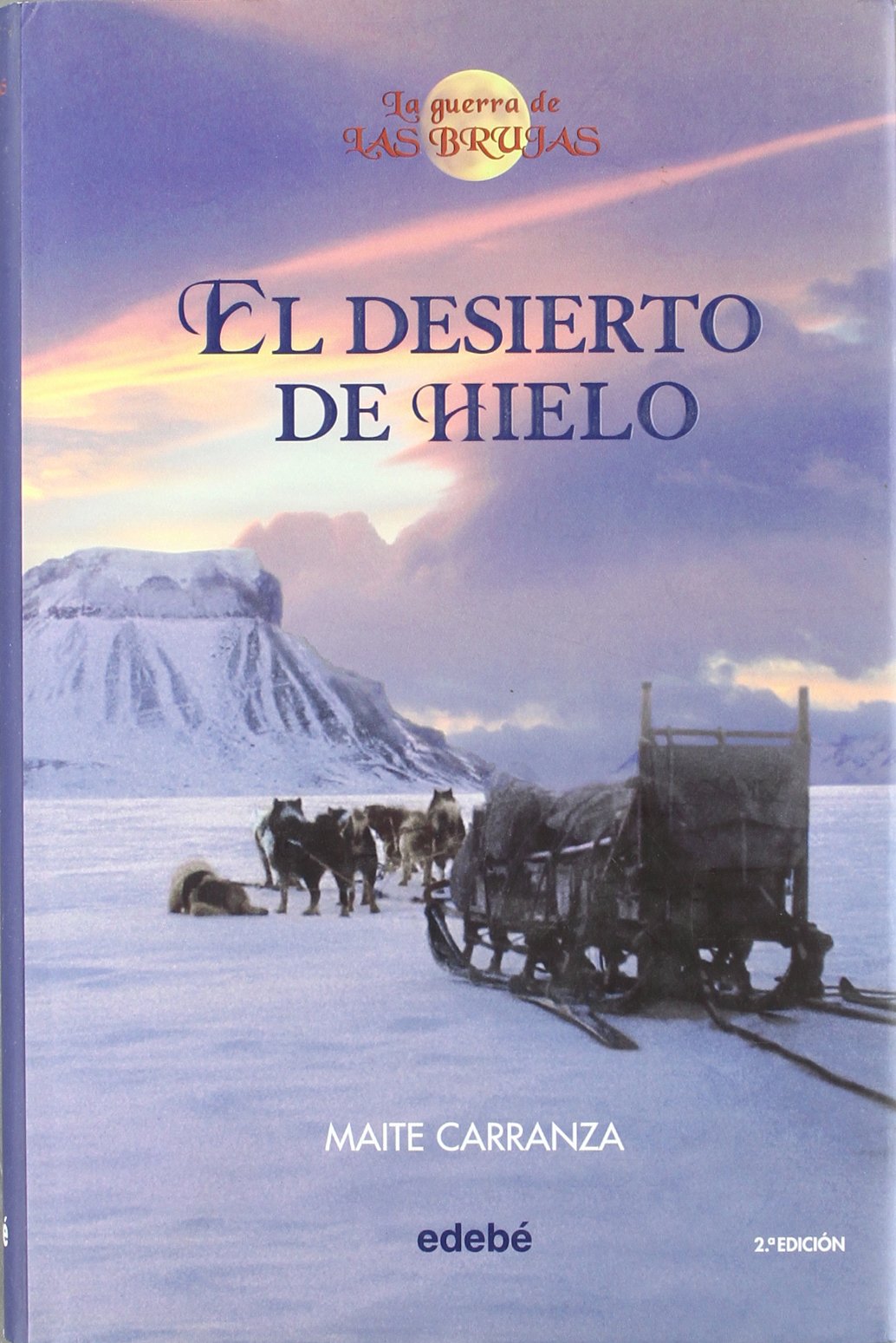 El Desierto de Hielo