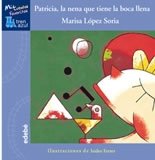 Patricia, la nena que tiene la boca llena
