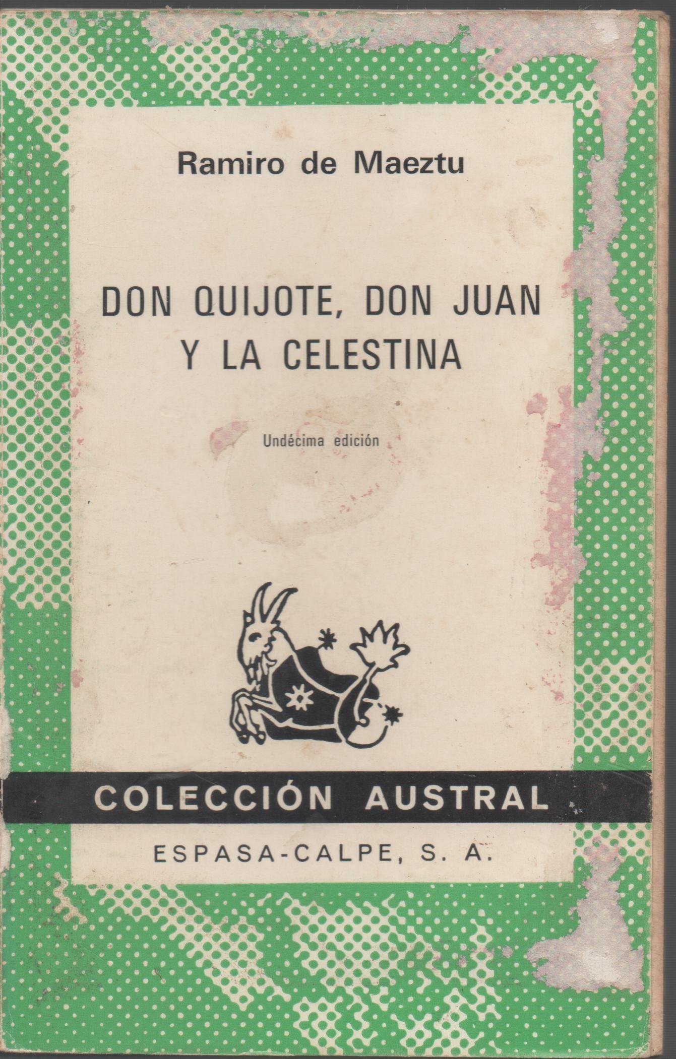 Don Quijote, Don Juan y la Celestina