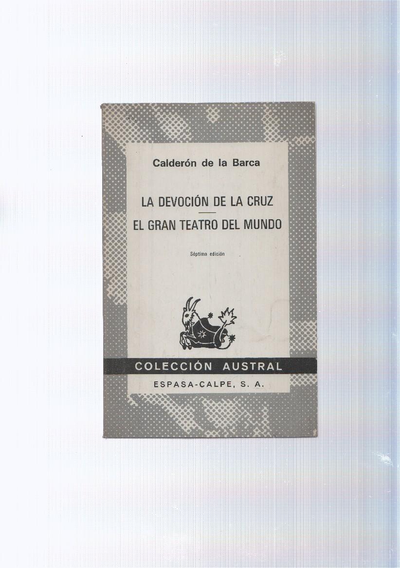 La devoción de la cruz; El gran teatro del mundo