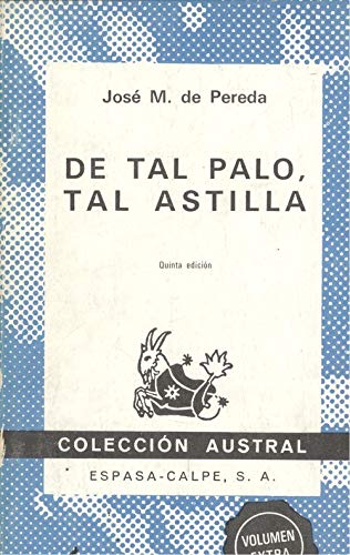 De Tal Palo, Tal Astilla