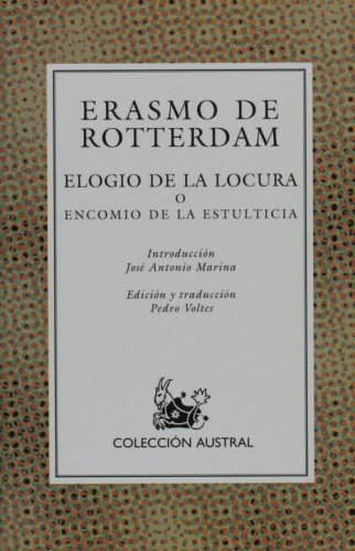 Elogio de la Locura O Encomio de la Estulticia