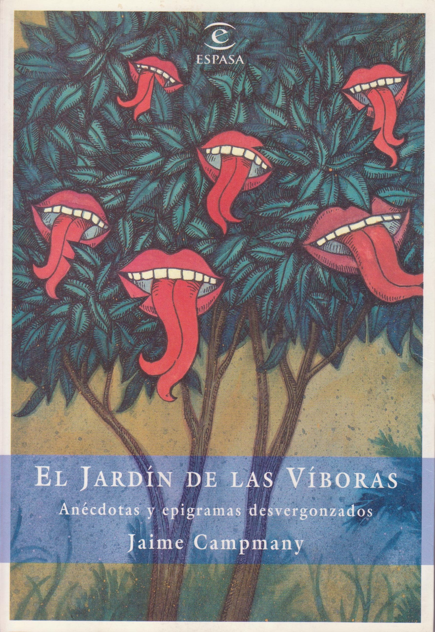 El Jardin de las Viboras