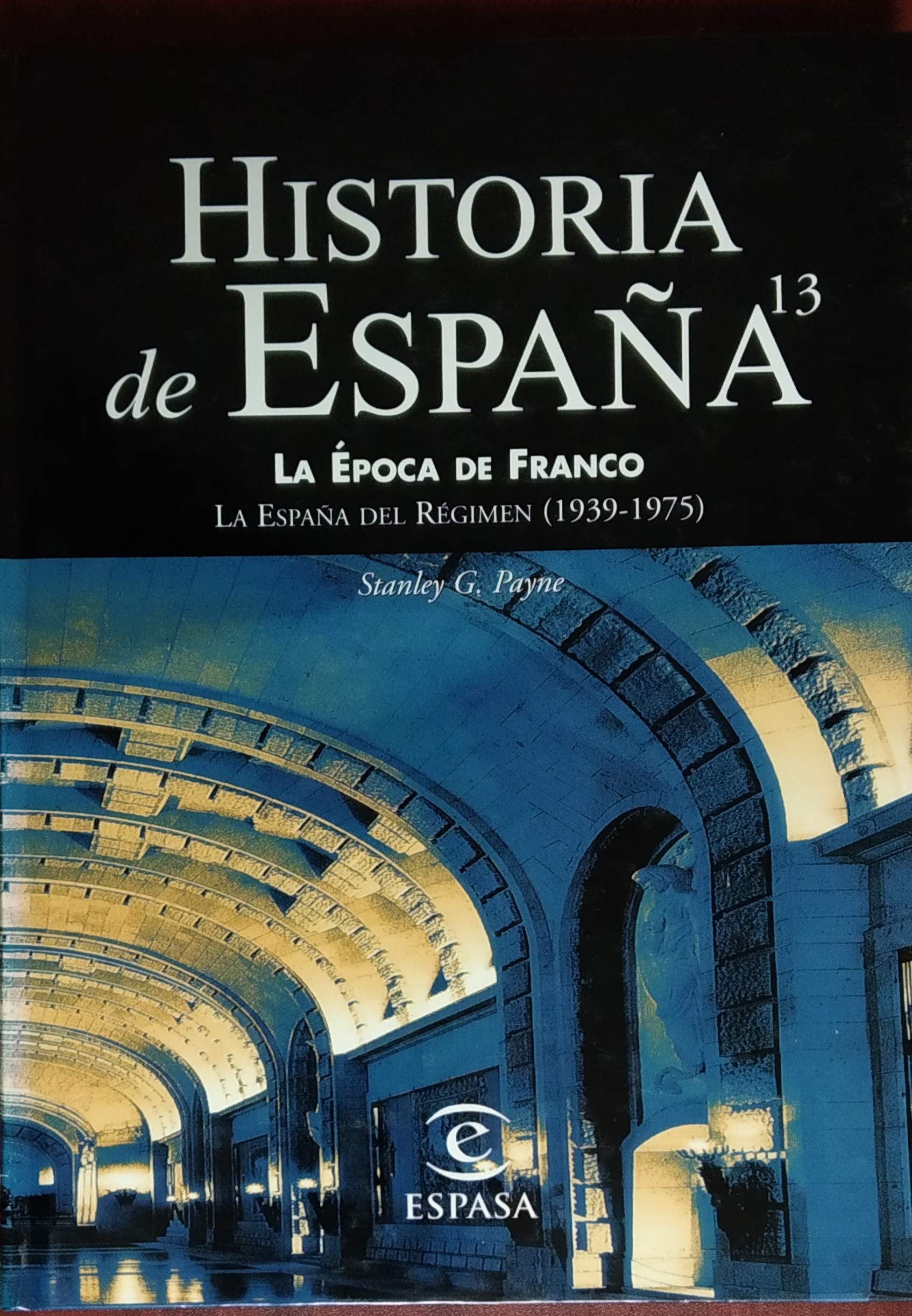 Historia de España. La época de Franco