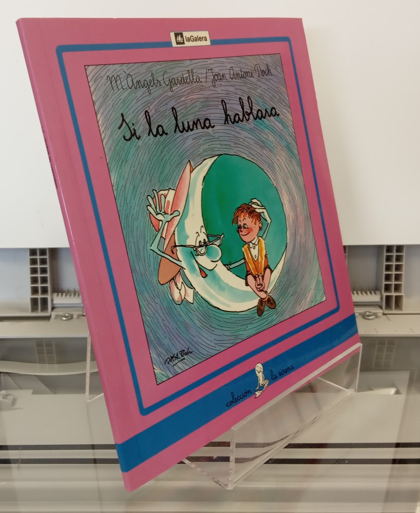 Si la luna hablara