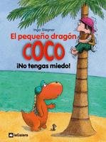 El pequeño dragón Coco: ¡No tengas miedo!
