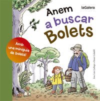 Anem a Buscar Bolets