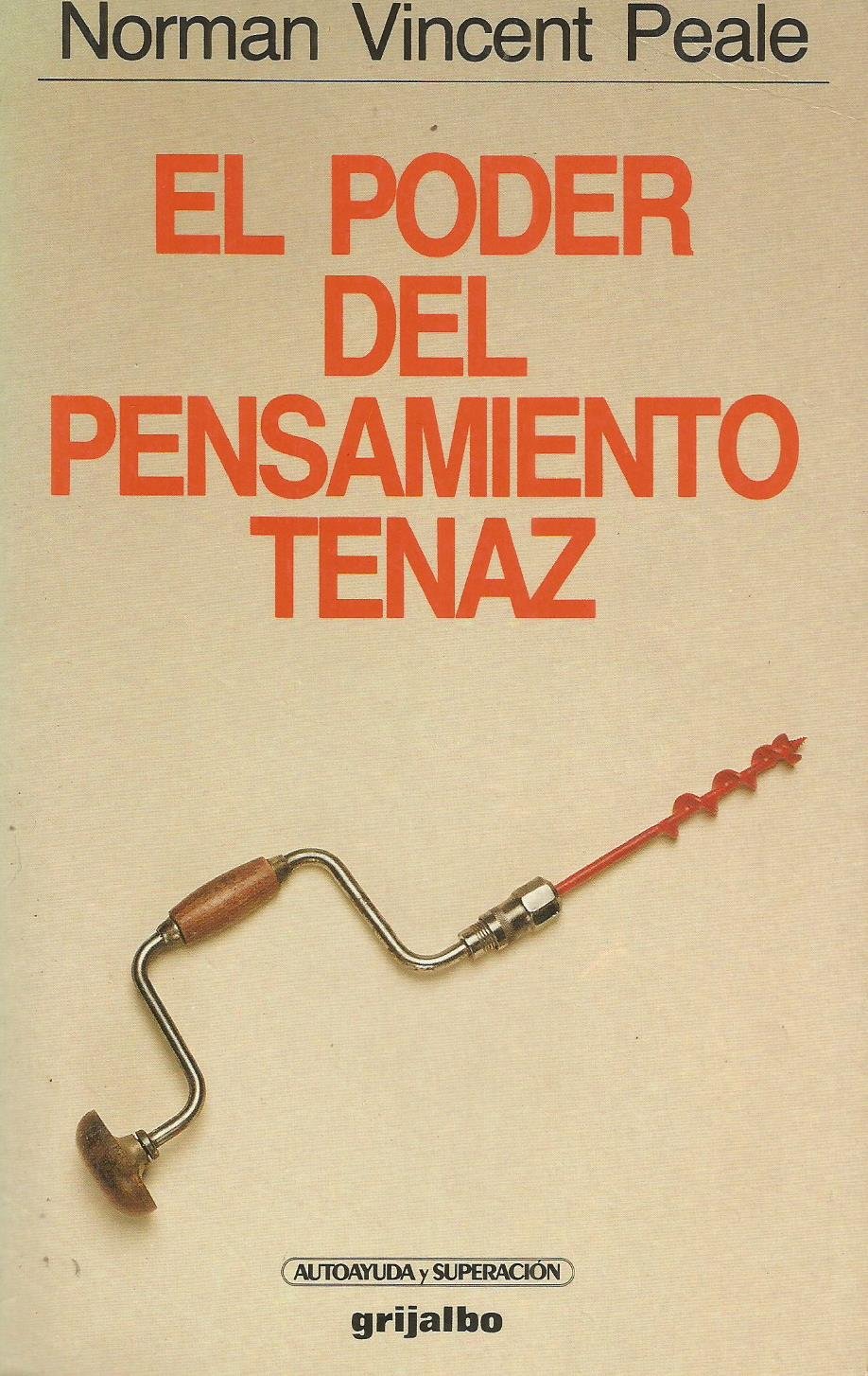 El poder del pensamiento tenaz
