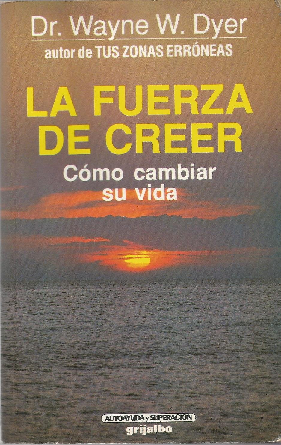 Fuerza de Creer,la