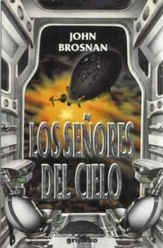 Los Señores del Cielo
