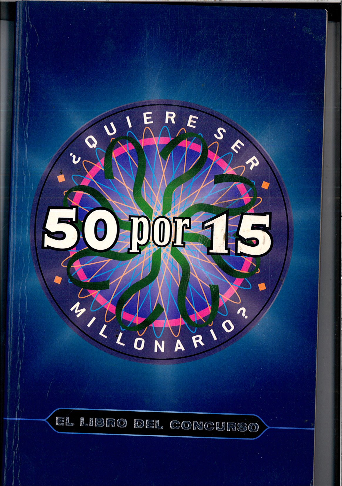 ¿Quieres ser millonario? 50 por 15