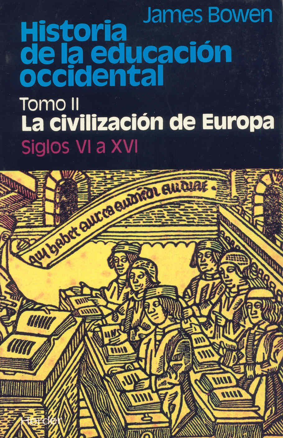 Historia de la Educación Occidental, Tomo II