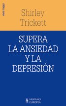 Supera la ansiedad y la depresión
