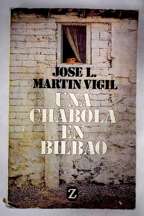 Una chabola en Bilbao