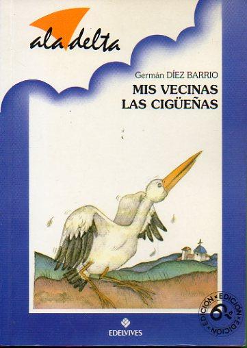 Mis vecinas las cigüeñas