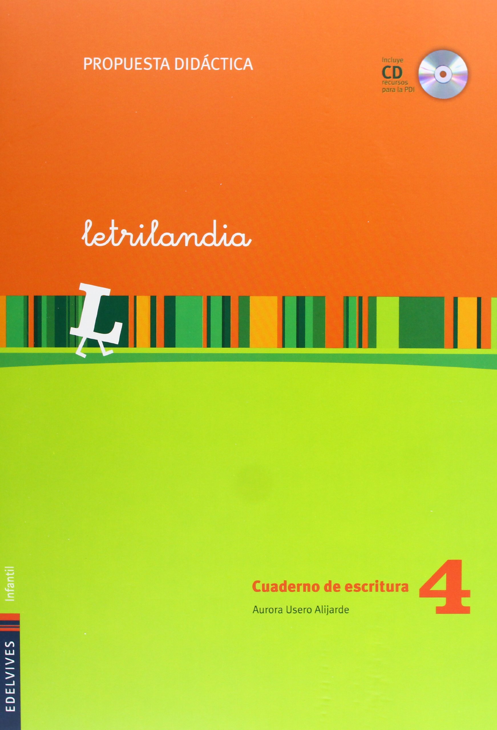 Letrilandia cuaderno de escritura 4 (Propuesta Didactica)