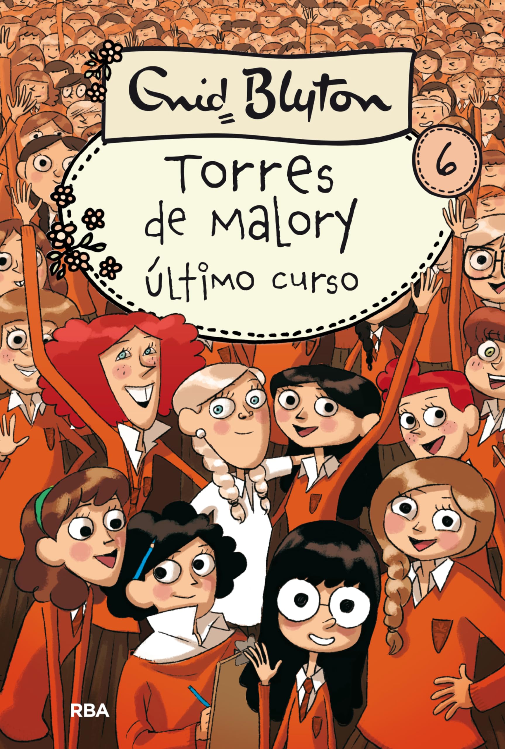 Torres de Malory 6: Último curso