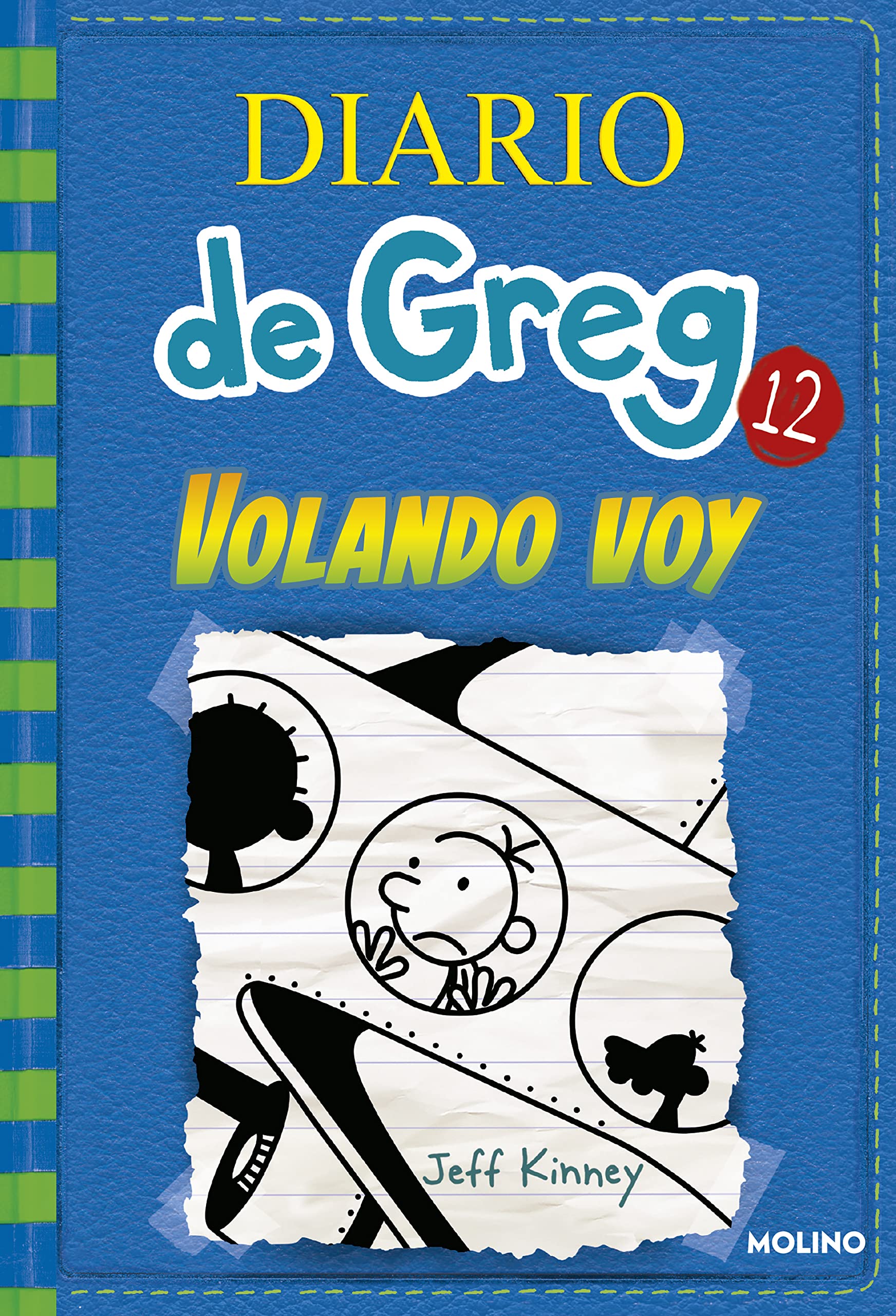 DIARIO DE GREG 12 Volando voy N.Ed