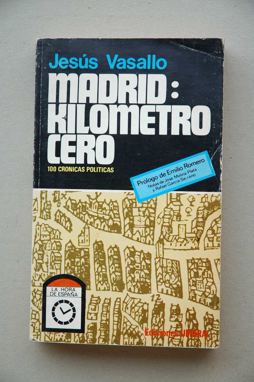 Madrid, kilómetro cero