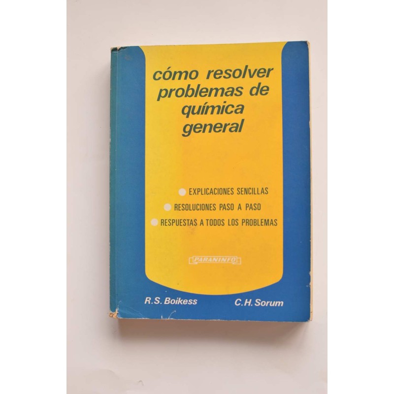 Cómo resolver problemas de química general
