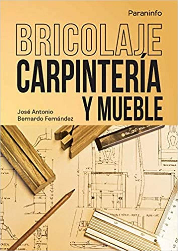 Bricolaje Carpintería y Mueble