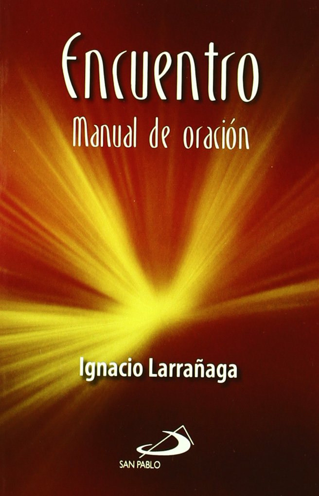 Encuentro: Manual de Oración