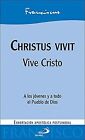 Christus Vivit : Vive Cristo