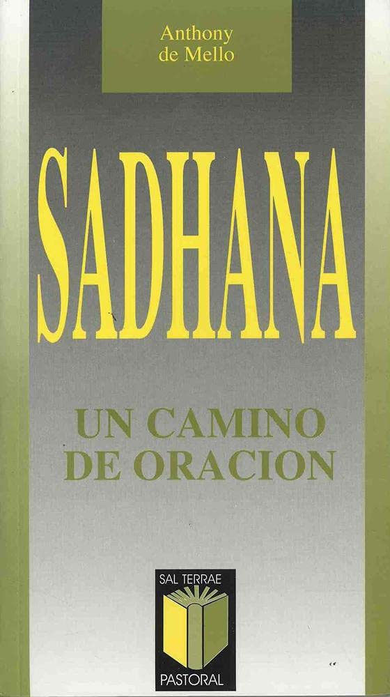 Sadhana: Un Camino de Oración: 4