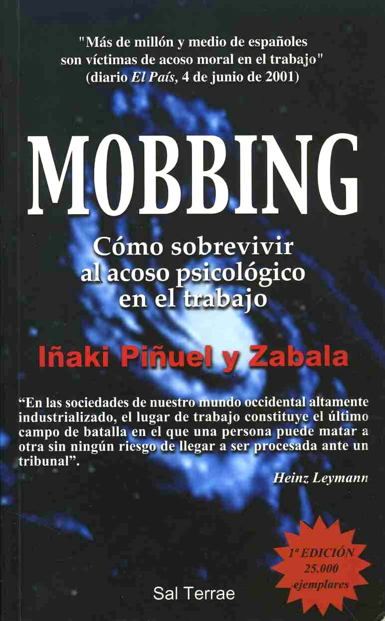 Mobbing. Como Sobrevivir Al Acoso Psicologico en el Trabajo: Cómo Sobrevivir Al Acoso Psicológico en el Trabajo: 67