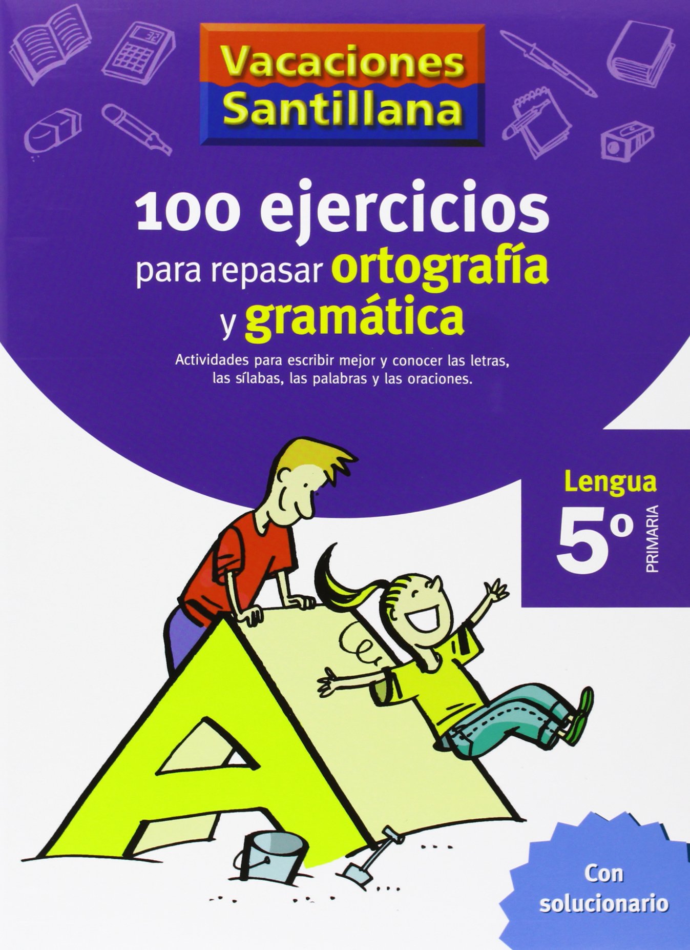 100 ejercicios para repasar ortografía y gramática