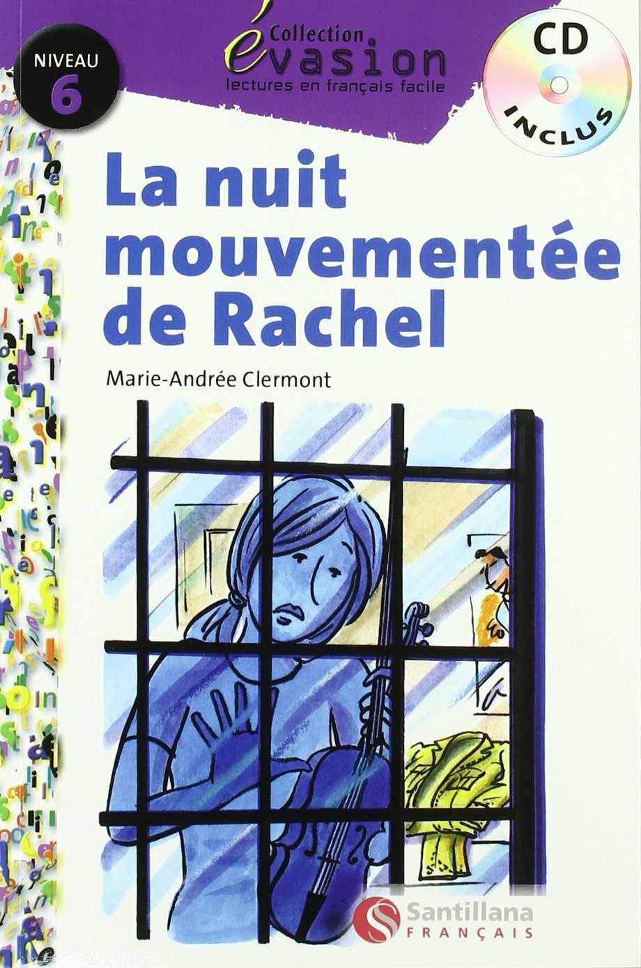 Evasion Niveau 6 la Nuit Mouvementee de Rachel + Cd - 9788429444209