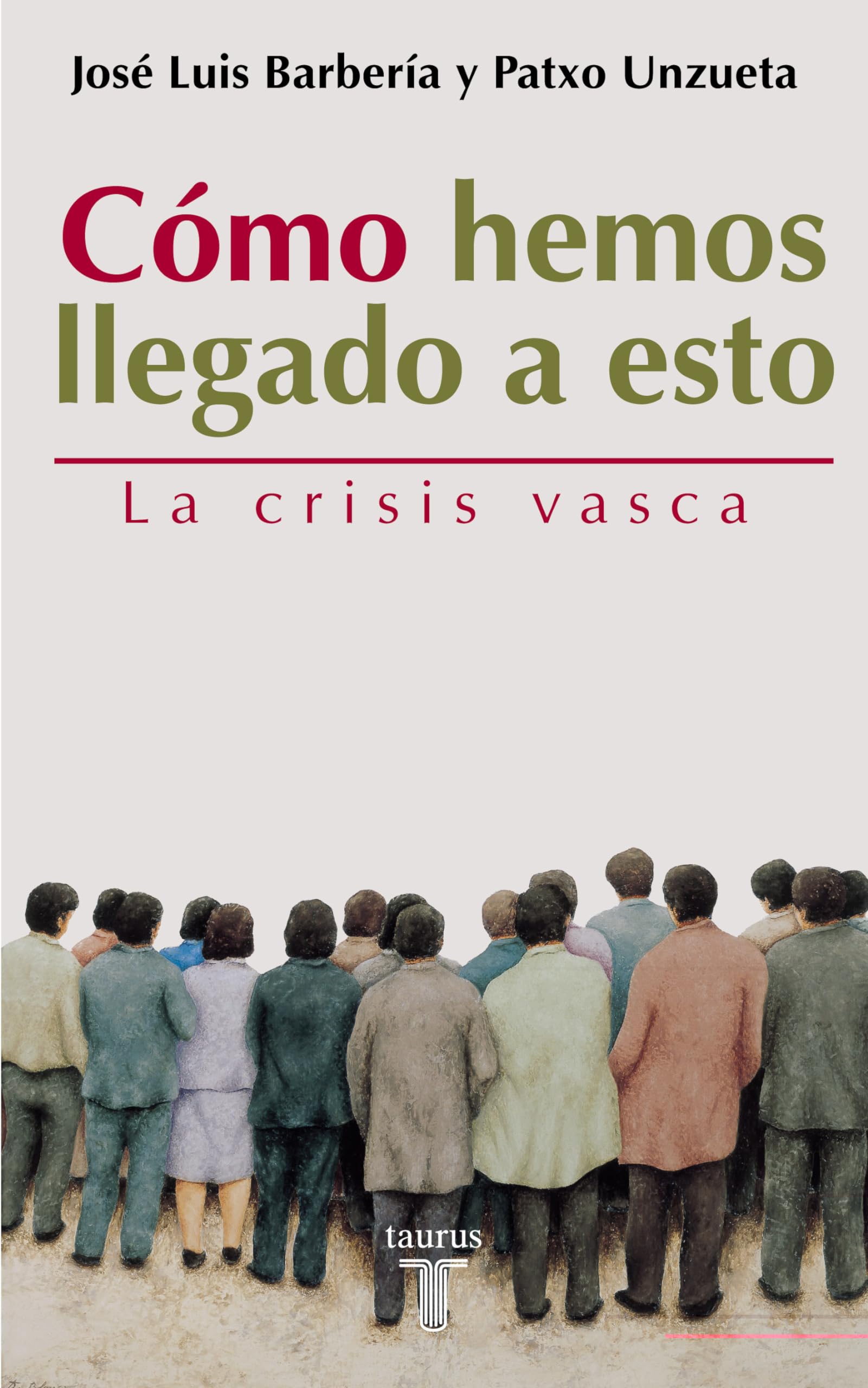 Cómo hemos llegado a esto